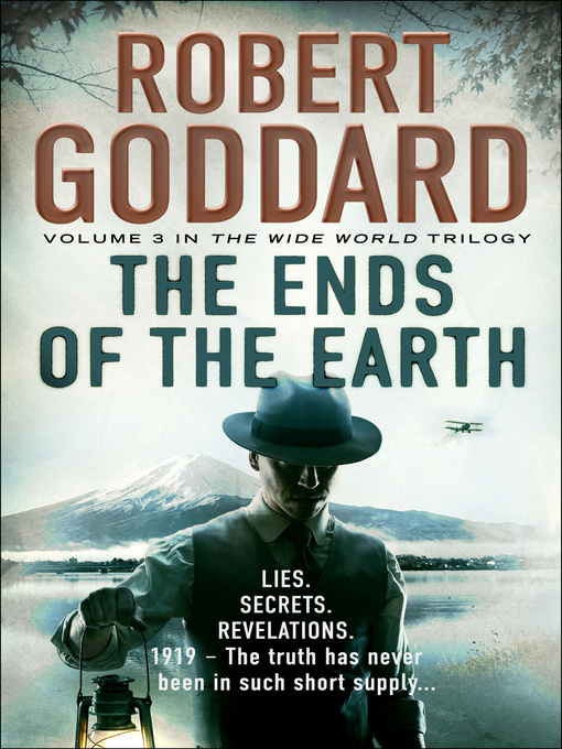 Title details for The Ends of the Earth by Robert Goddard - Wait list